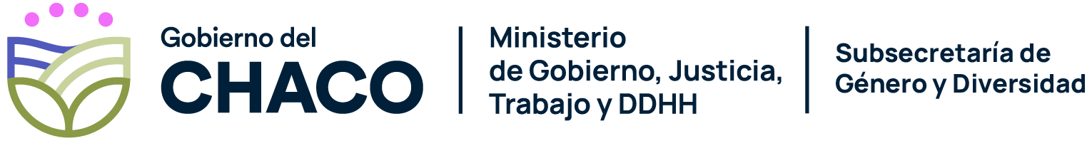 Gobierno del Chaco · Ministerio de Gobierno, Justicia, Trabajo y DDHH · Subsecretaría de Género y Diversidad
